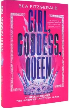 Girl, Goddess, Queen: Exclusive Edition (Hardback) Bea Fitzgerald